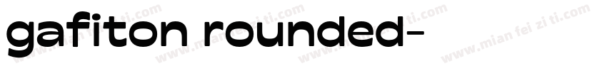 gafiton rounded字体转换
